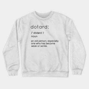 Dotard - Definition (Black) Crewneck Sweatshirt